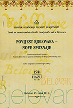 Povijest Bjelovara - nove spoznaje