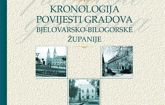 Predstavljanje nove knjige – Kronologija povijest gradova Bjelovarsko-bilogorske županije