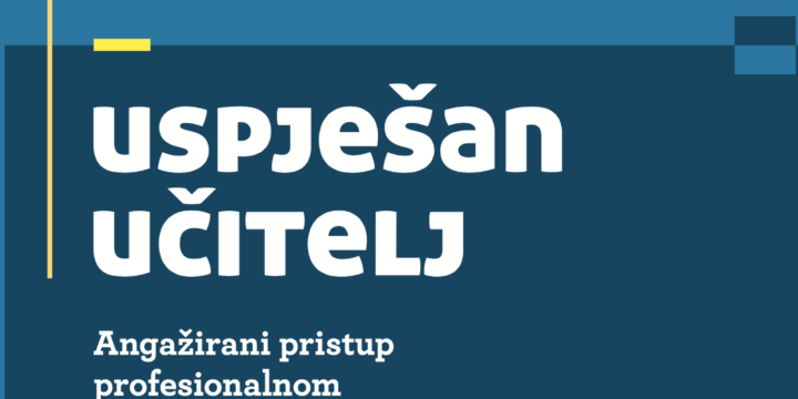 Održano predstavljanje knjige „Uspješan učitelj – Angažirani pristup profesionalnom učenju“ autorica prof. dr. sc. Darije Tot i izv. prof. dr. sc. Nevenke Maras
